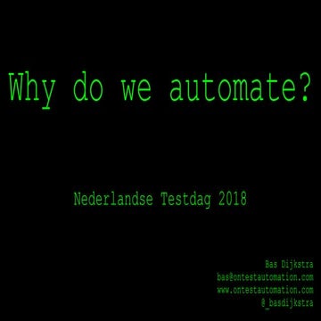 Why do we automate?