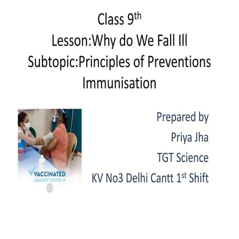 Why do we fall ill immunisation priya jha