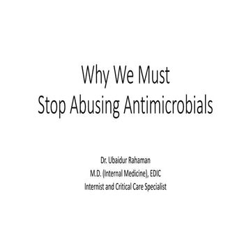 Why do we must stop abusing antimicrobials