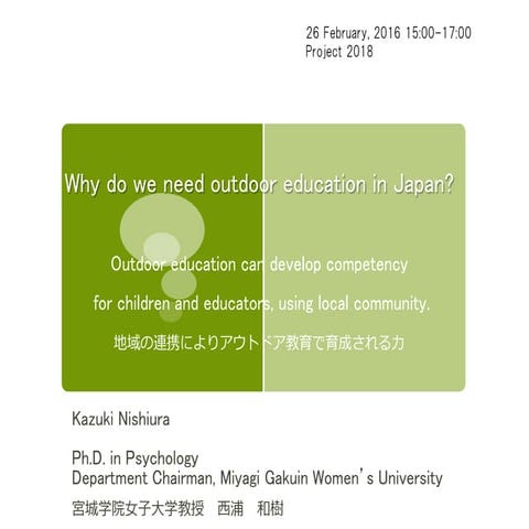 Why do we need outdoor education in japan?