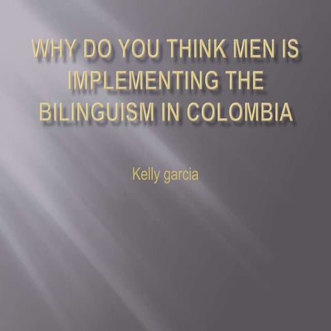 Bilinguism in colombia