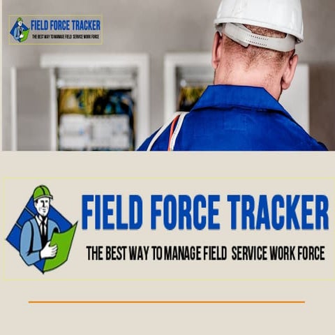 Field force tracker