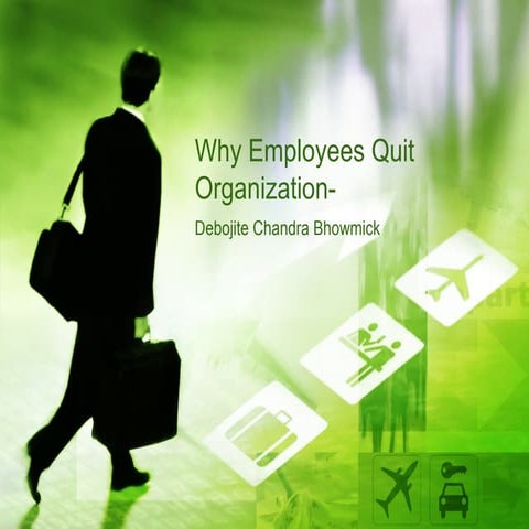 Why employees quit organization