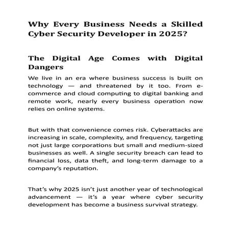 Why Every Business Needs a Skilled Cyber Security Developer in 2025.pdf