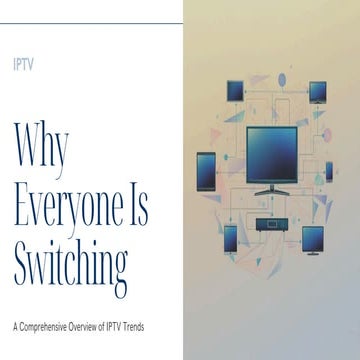 Why Everyone Is Switching to IPTV in 2026 – The Complete Deep-Dive Guide