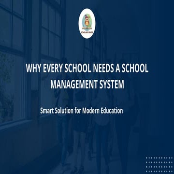 Why Every School Needs a Comprehensive School Management System for ...