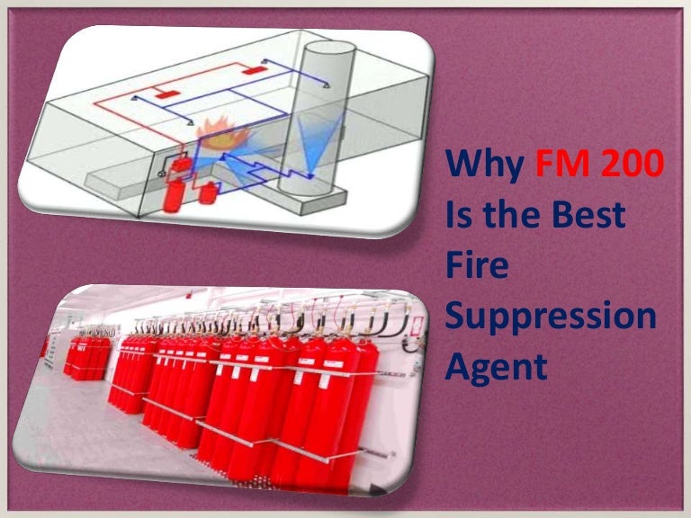 Why fm 200 is the best fire suppression agent