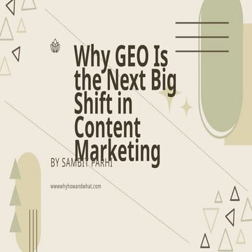 Why GEO Is the Next Big Shift in Content Marketing.pptx