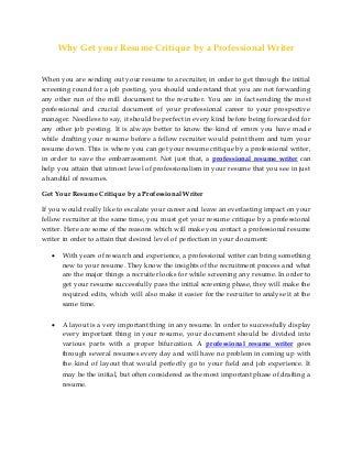 Resume Critique free rsum critique Why Get Your Resume Critique By A Professional Writer Resume Critique click to see the resume submitted for a free critique Why Get Your Resume Critique By A Professional Writer