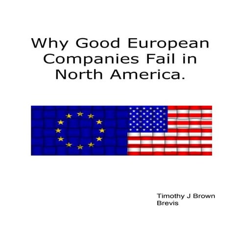 Why good european companies fail in na