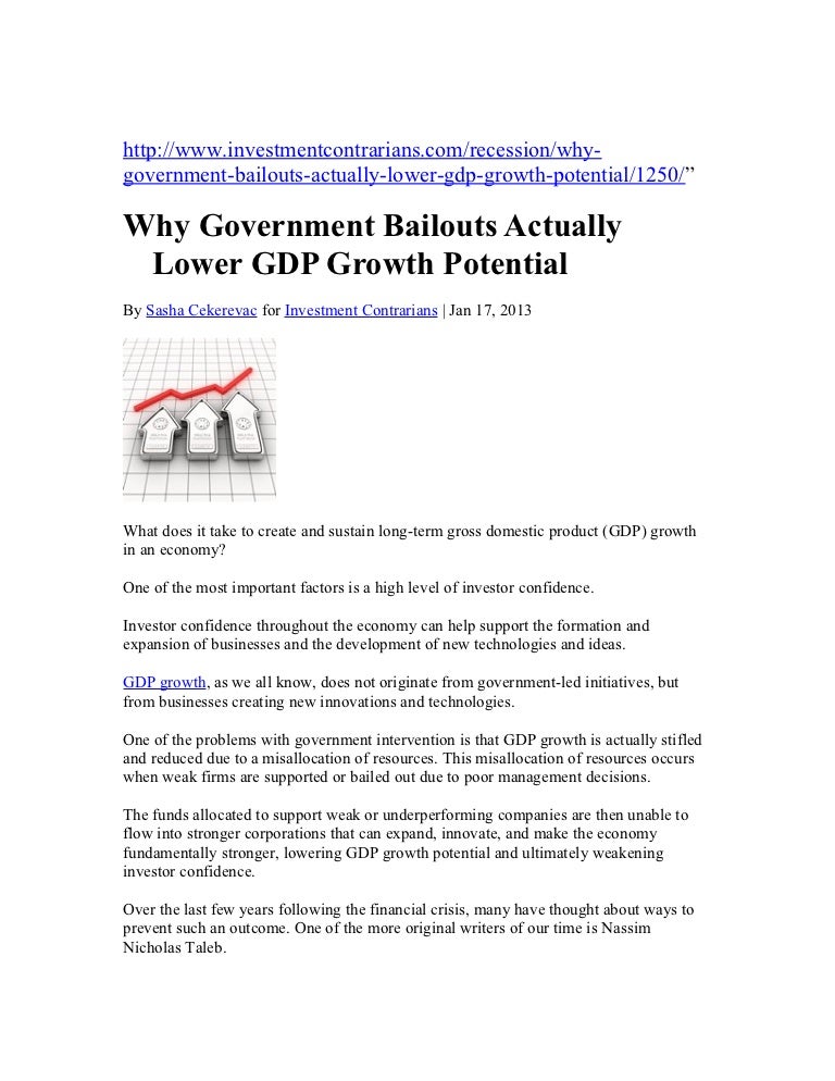Why government bailouts actually lower gdp growth potential