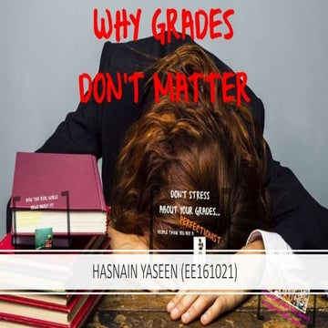 Why grades dont matters?