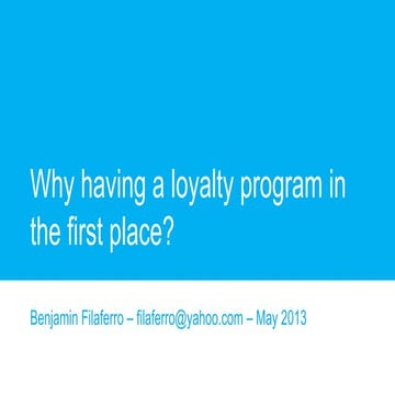 Why having a loyalty program?