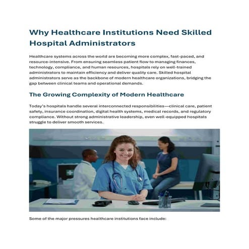 Why Healthcare Institutions Need Skilled Hospital Administrators.pdf