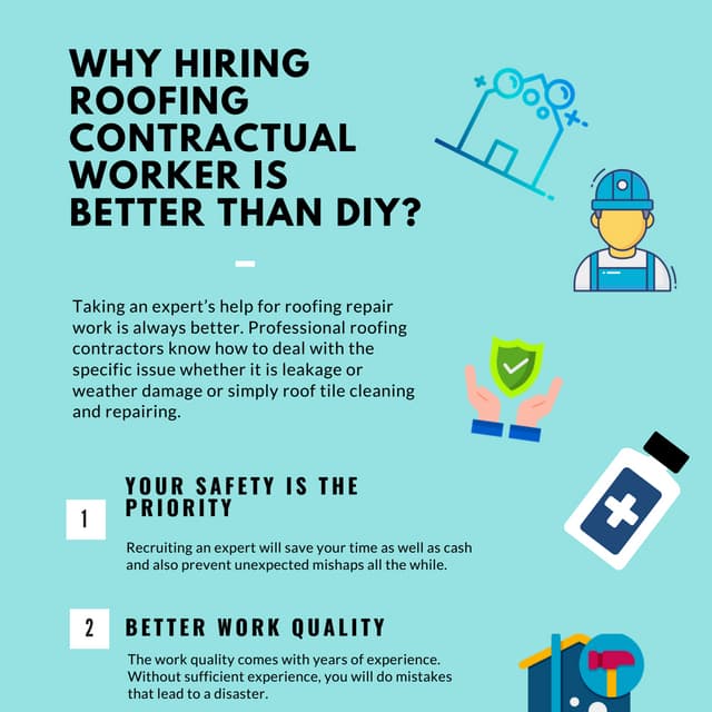 Why Hiring Roofing Contractual Worker Is Better Than DIY?