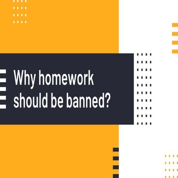 Why homework should be banned