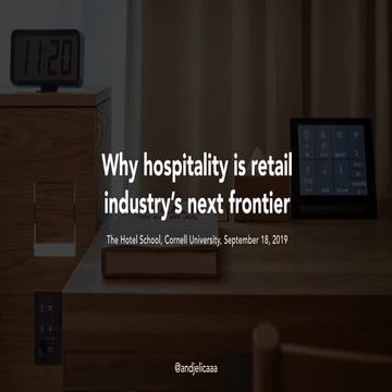 Why Hospitality is Retail Industry's Next Frontier