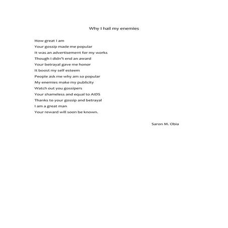 Why i hail my enemies