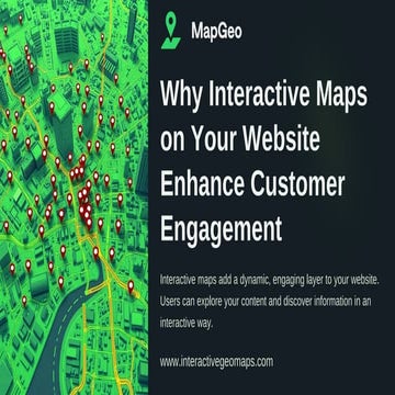 Why Interactive Maps on Your Website Enhance Customer Engagement.pdf