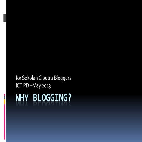 Why Blogging
