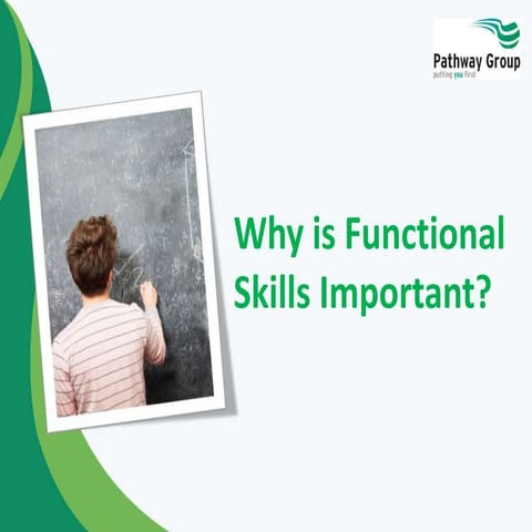Why is Functional Skills Important?