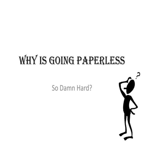 Why is going paperless
