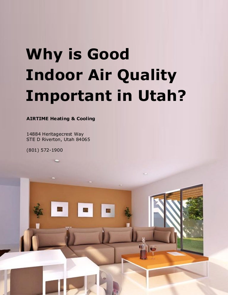 Why is Good Indoor Air Quality Important in Utah?