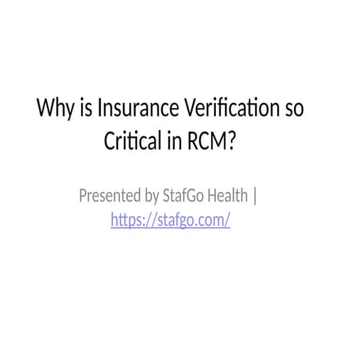 Why is Insurance Verification so Critical in RCM?