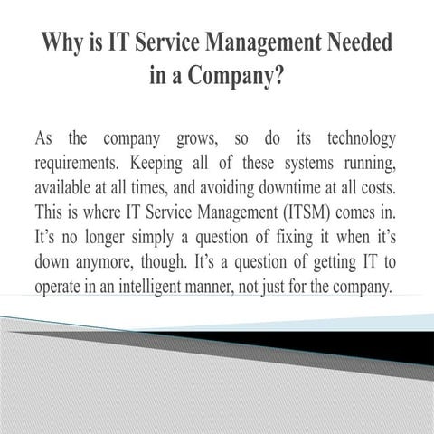 Why is IT Service Management Needed in a Company?