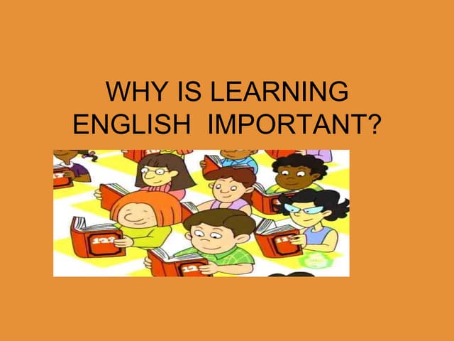 Why should we learn english