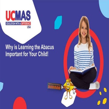 Why is Learning the Abacus  Important for Your Child!.pptx