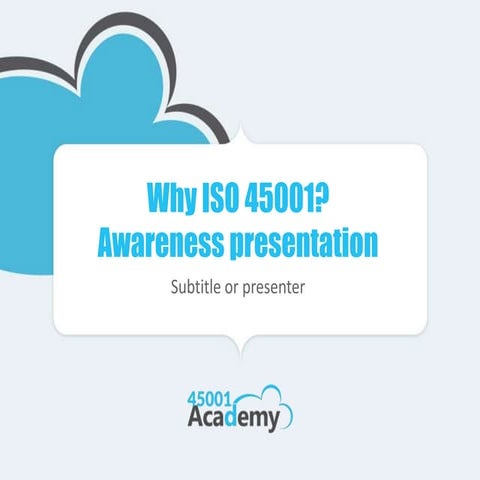 Why_ISO_45001_Awareness_presentation_EN (1).pptx