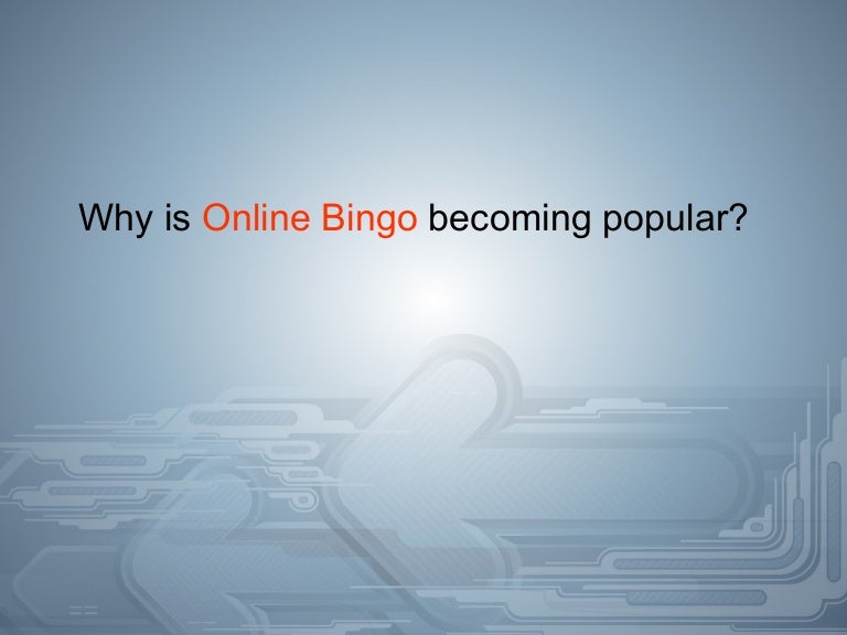Why Is Online Bingo Becoming Popular 