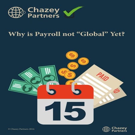 Why is Payroll not global yet?