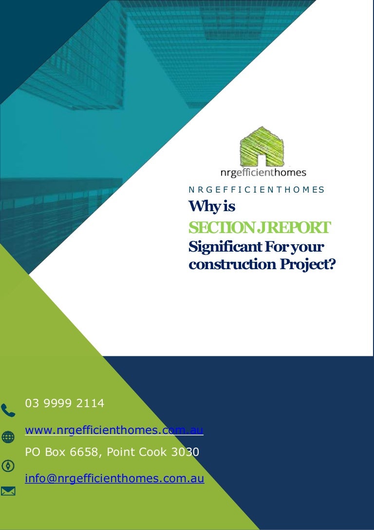 Why is section j report significant for your construction project con…