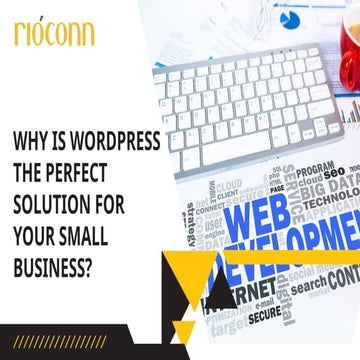 Why is WordPress the Perfect Solution for Your Small Business.pptx