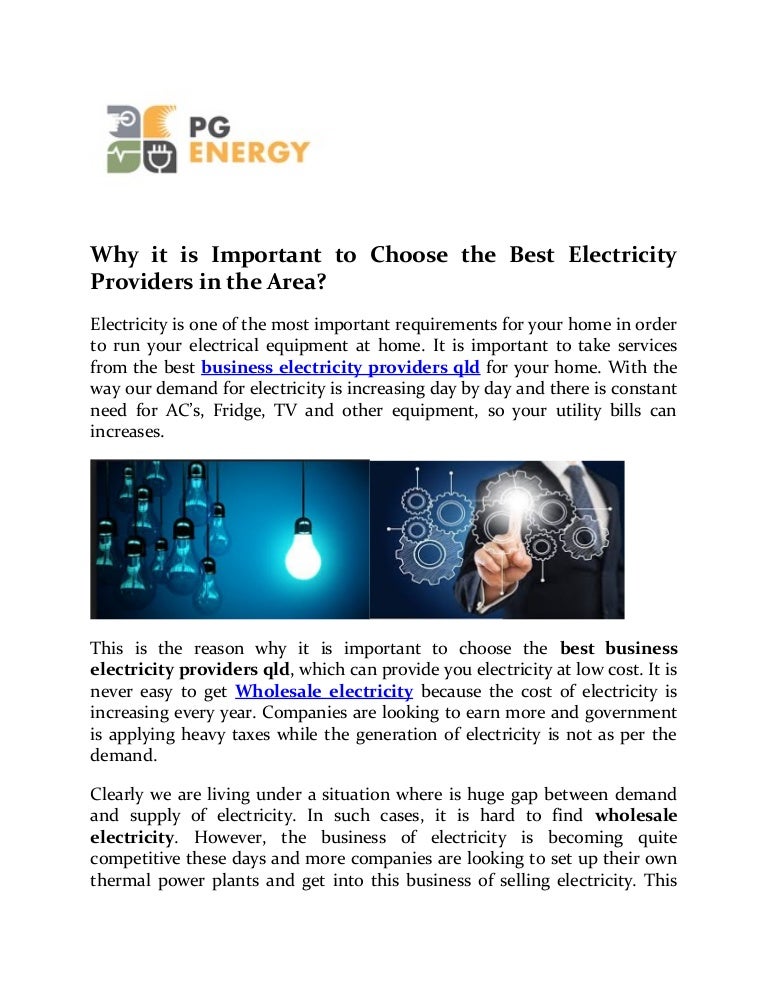 Why it is important to choose the best electricity providers in the a…
