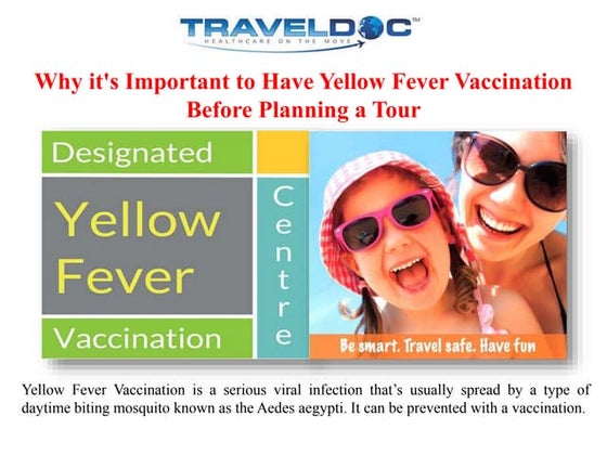 Yellow fever vaccination | PPTX