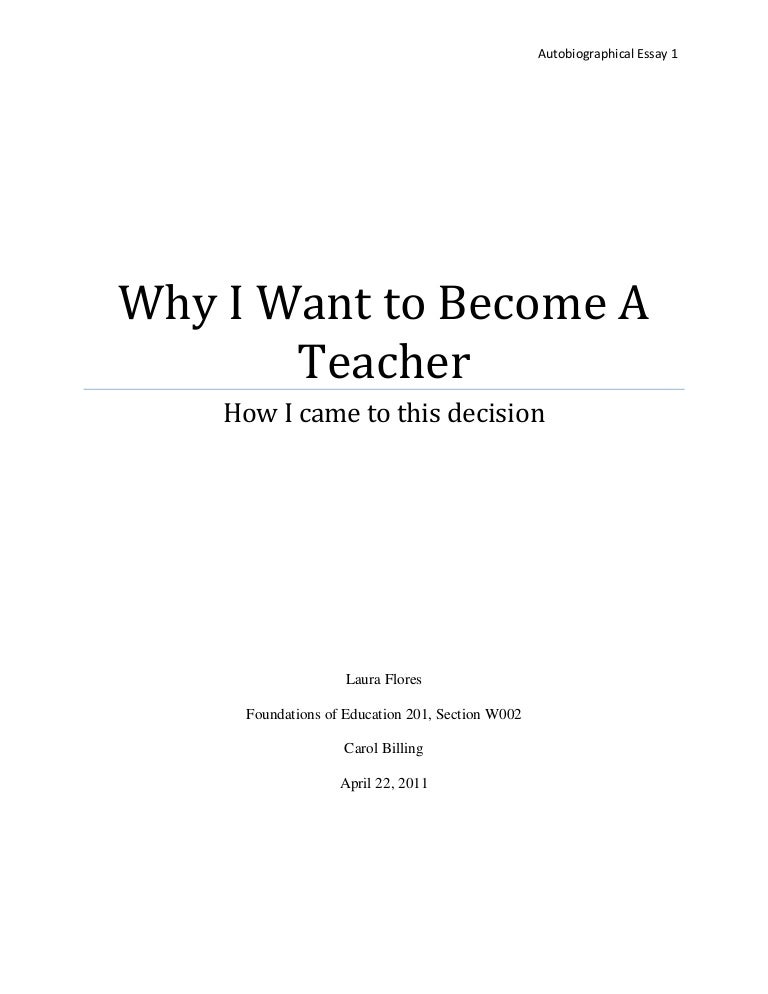 Why I Want to Become a Teacher
