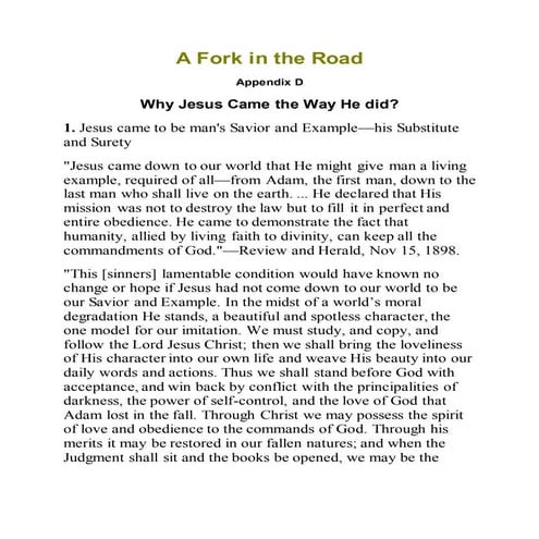 Why Jesus came the way he did ?