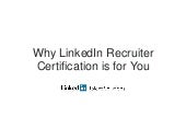 Why LinkedIn Recruiter Certificatio...