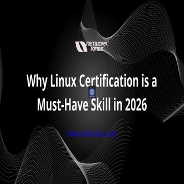 Why Linux Certification is a Must-Have Skill in 2026 | PPTX