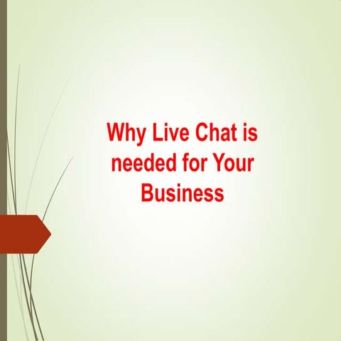 Why live chat is needed for your business