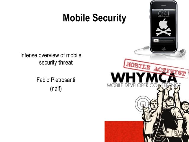 2010: Mobile Security - WHYMCA Developer Conference