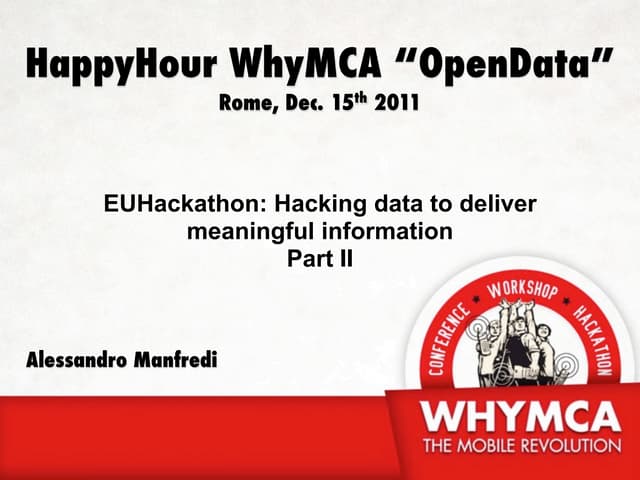 WhyMCA HappyHour - EUHackathon Part II