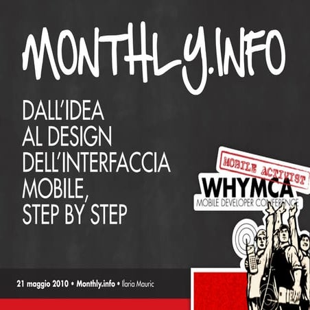 Monthly.Info: dall'idea al design dell'interfaccia mobile, step by step. Vers...