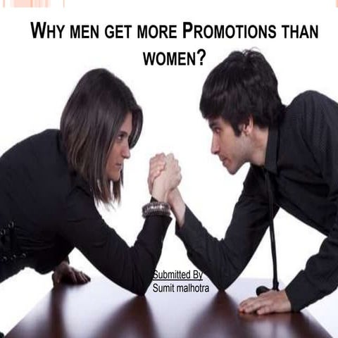 Why men get more promotion than women