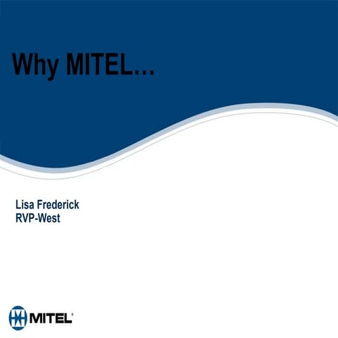 Why Mitel Lisa