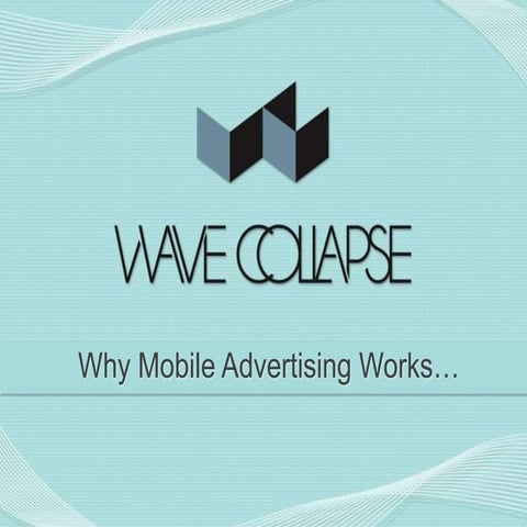 Why Mobile Advertising Works