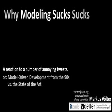 Why Modeling Suck Sucks